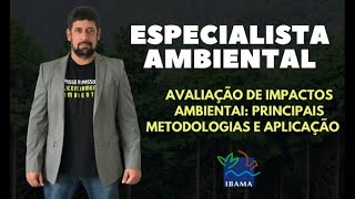 Avaliação de Impactos Ambientais Principais Metodologias e Aplicação [upl. by Eelinnej]