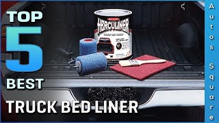 Top 5 Best Truck Bed Liner Review in 2024 [upl. by Nugesulo]