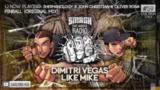 Dimitri Vegas amp Like Mike  Smash The House Radio ep 59 [upl. by Zia]