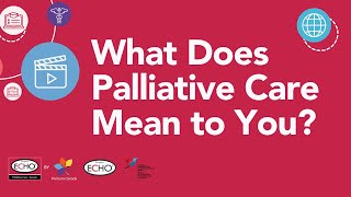 What Does Palliative Care Mean to You [upl. by Ardnalak29]