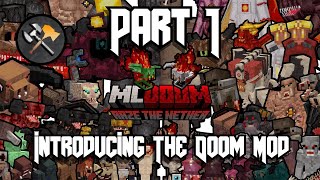 Minecraft DOOM Mod  Basics Crafting Structures amp How To Begin [upl. by Sancha]