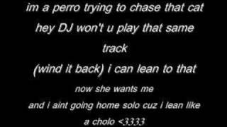 lean like a cholo lyrics [upl. by Ecyarg]