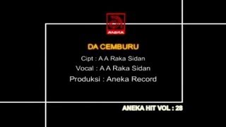 A A Raka Sidan  Da Cemburu OFFICIAL VIDEO [upl. by Rame]