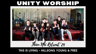 Unity Worship  This Is Living Hillsong Young amp Free [upl. by Noitna]