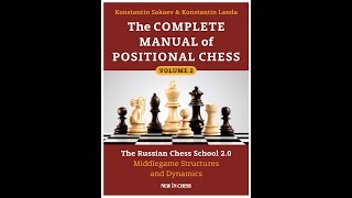 The complete Manual of Positional chess Vol 2 part 2 [upl. by Attelliw340]