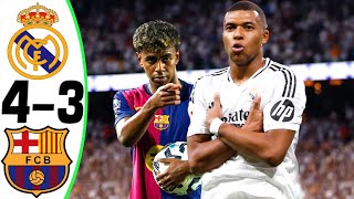 Real Madrid vs Barcelona 43  All Goals and Highlights  2024 🔥 MBAPPE [upl. by Conrad]