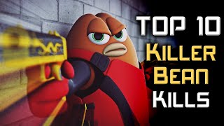 Top 10 Killer Bean Kills 4K [upl. by Jumbala]