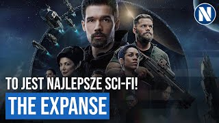 Dlaczego The Expanse to NAJLEPSZY serial SciFi [upl. by Wilfreda732]