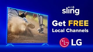 Watch Local Channels for FREE on LG Smart TVs with Sling [upl. by Proud]