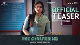 The Girlfriend Teaser TELUGU  Rashmika Mandanna  Dheekshith Shetty  Rahul Ravindran [upl. by Dyoll]