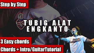 Tubig alat by Engkanto  Guitar tutorial  CHORDS  INTRO [upl. by Annaujat]