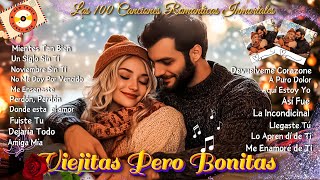 Baladas Románticas del Recuerdo 💝 Romanticas Viejitas en Español 8090s 💖Canciones De Amor [upl. by Diskson]