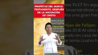 Profetas del Nuevo Testamento Después de la Ascensión de Cristo [upl. by Essyla539]