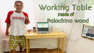 WORKING TABLE MADE OF PALOCHINA WOOD [upl. by Ehrlich50]