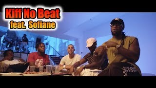 🔴 KIff No Beat feat Sofiane  Bledard is The New Fresh  Willstephe [upl. by Koffler]