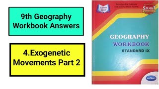 9th Geography 4 lesson Workbook Answers  4Exogenetic Movements part 2 [upl. by Fabri]