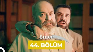 Ömer Dizisi 44 Bölüm [upl. by Orofselet]