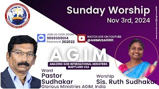 AGIM Zoom Sunday Worship  3rd Nov  Word and Worship  Pastor Sudhakar and Sis Ruth [upl. by Emiolhs]