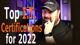 Top IT Certifications in 2022  Best IT Certifications [upl. by Livi]