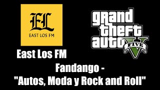 GTA V GTA 5  East Los FM  Fandango  quotAutos Moda y Rock and Rollquot [upl. by Molli]