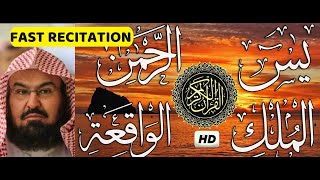 Surah Yasin  Surah Rahman  Surah Waqiah  Surah Mulk  By Sheikh AbdurRahman AsSudais HD [upl. by Aerua]