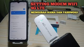 Setting modem wifi 4G LTE all operator  Ganti nama dan password modem wifi [upl. by Emiline177]