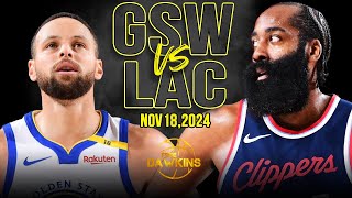 Golden State Warriors vs Los Angeles Clippers Full Game Highlights  Nov 18 2024  FreeDawkins [upl. by Akenet]