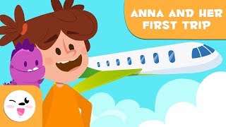 Anna and her first trip  Stories for kids [upl. by Tuhn]