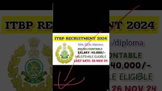 itbp constable amp head constable recruitment 2024  10 th 12 th diploma only for medical department [upl. by Isidora542]