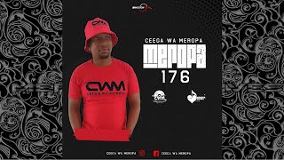 Ceega  Meropa 176 Live Recorded [upl. by Nwahsit]