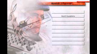 Anstoss 3  Soundtrack  Anstoß 2 Forever [upl. by Nuawaj]