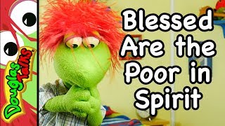 Blessed Are the Poor in Spirit  The Beatitudes for Kids [upl. by Seldan]