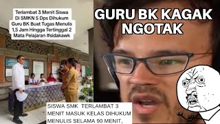 Hukuman Guru BK Kagak Ngotak [upl. by Mathis]