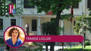 LİSELERİ TANIYALIM FRANSIZ LİSELERİ [upl. by Ecire]