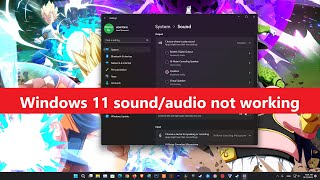 4 Ways To Fix Windows 11 SoundAudio not working after updating driver or Operating system [upl. by Grieve]