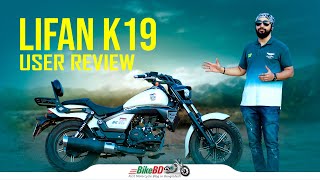 Lifan K19 User Review  BikeBD [upl. by Sollars]