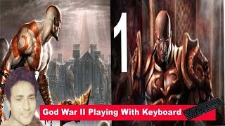 Hindi How To Play God Of War 2 Game Using Keyboard [upl. by Guttery]