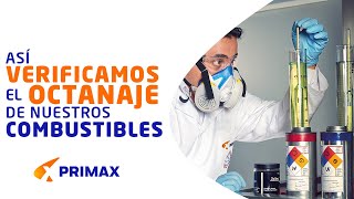 Así verificamos el octanaje de nuestros combustibles Primax 🤩 [upl. by Micheil]