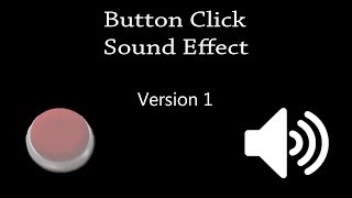 Button Click Sound Effect [upl. by Eikcid]