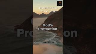 Start your day with this powerful prayer for God’s protection morningprayer prayer protection [upl. by Annotahs]