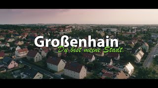 Großenhain  Du bist meine Stadt 4K [upl. by Enilemme]