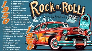 Rock n Roll Greatest Hits 50s 60s 🔥 Best Classic Rock n Roll Of 50s 60s 🔥 Back to the 50s 60s [upl. by Dubenko626]