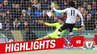 Highlights Crystal Palace 12 Liverpool  Salah strikes late at Selhurst Park [upl. by Salokcin]