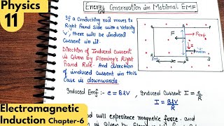 11 Energy conservation in Motional EMF Electromagnetic induction class 12 Physics Ncert Physics [upl. by Marquardt]