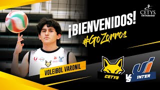 VOLEIBOL VARONIL  CETYS vs Interamericana [upl. by Aitnic]