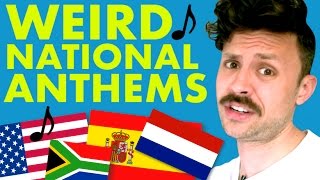 Weirdest National Anthems [upl. by Adriene]