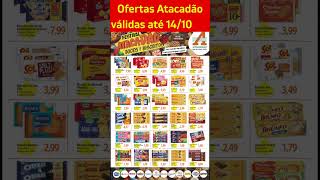 Ofertas do ATACADÃO Válidas de 01 até 141024 atacadao [upl. by Kathy210]