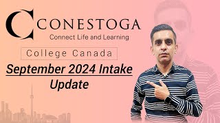 Conestoga College September 2024 Updates [upl. by Kcolttam]