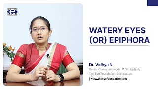 Watery Eyes or Epiphora  Common Eye Conditions  The Eye Foundation eyeproblems [upl. by Almeeta149]