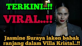 Jasmine Suraya lakon b∆b∆k r∆nj∆ng dalam Villa Kristal [upl. by Esinrahs]